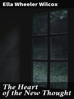 cover image of The Heart of the New Thought